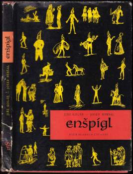 Jiří Kolář: Enšpígl