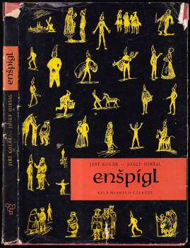Jiří Kolář: Enšpígl