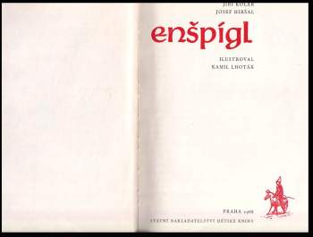 Jiří Kolář: Enšpígl