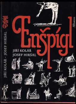 Enšpígl - Jiří Kolář, Josef Hiršal (1992, Albatros) - ID: 702776