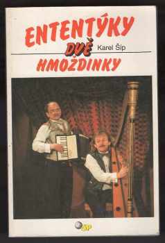 Ententýky dvě hmoždinky, aneb, To lepší ze Šípa a Uhlíře