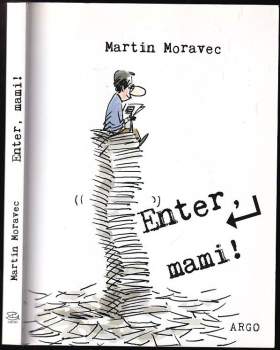 Enter, mami!