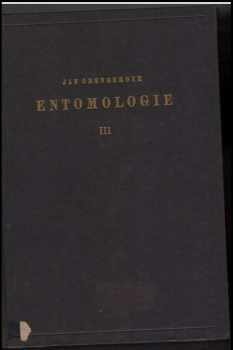 Jan Obenberger: Entomologie : práce z entomologického oddělení Národního musea v Praze. Sv. 3, Systematická část 2, XVII řád Mallophaga, XVIII řád Anoplura, XIX řád Homoptera