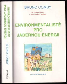 Environmentalisté pro jadernou energii