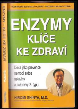 Enzymy - klíče ke zdraví