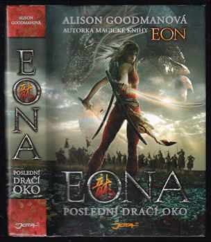 Eona : Poslední dračí oko - Alison Goodman (2011, Jota) - ID: 816149