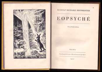 Rudolf Richard Hofmeister: Eopsyché - prapohádka