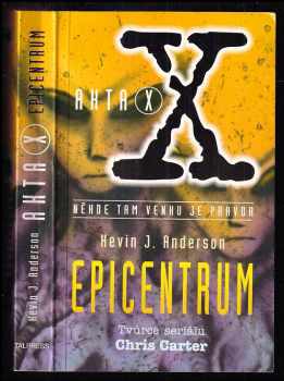 Akta X : Epicentrum
