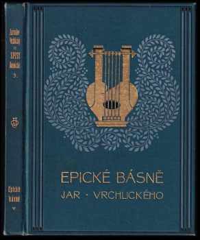 Jaroslav Vrchlický: Epické básně