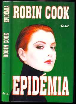 Epidémia - Robin Cook (1996, Ikar) - ID: 465146