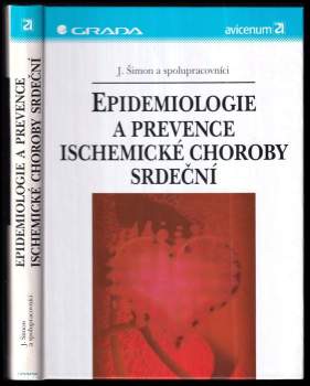 Epidemiologie a prevence ischemické choroby srdeční
