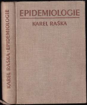 Karel Raška: Epidemiologie