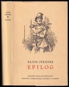 Alois Jirásek: Epilog