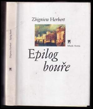 Zbigniew Herbert: Epilog bouře
