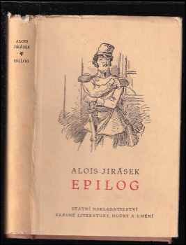 Alois Jirásek: Epilog