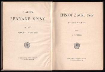 Jakub Arbes: Episody z roku 1848