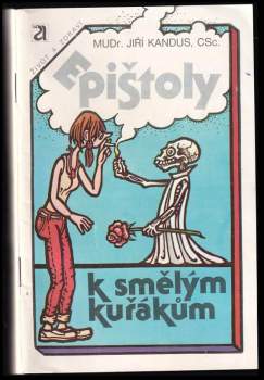 Epištoly k smělým kuřákům