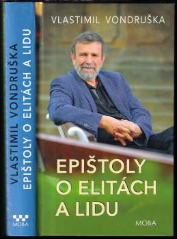 Vlastimil Vondruška: Epištoly o elitách a lidu