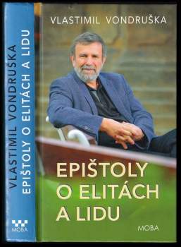 Vlastimil Vondruška: Epištoly o elitách a lidu