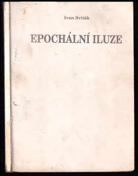 Epochální iluze