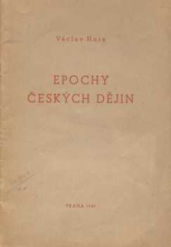 Epochy českých dějin