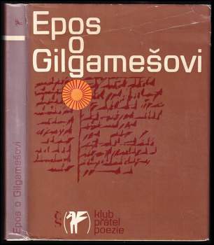 Epos o Gilgamešovi (1976, Československý spisovatel) - ID: 829809