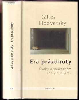 Gilles Lipovetsky: Éra prázdnoty