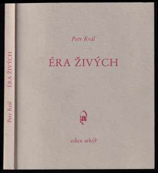 Éra živých a jiné texty