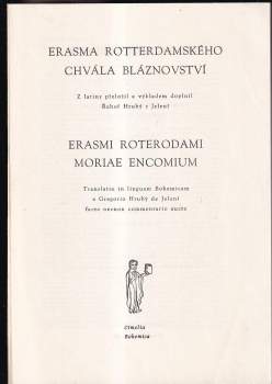 Desiderius Erasmus Rotterdamský: Erasma Rotterdamského Chvála bláznovství