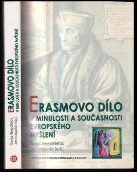 Erasmovo dílo v minulosti a současnosti evropského myšlení