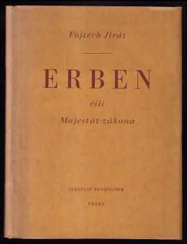 Erben čili majestát zákona - Vojtěch Jirát (1944, Jaroslav Podroužek) - ID: 587788