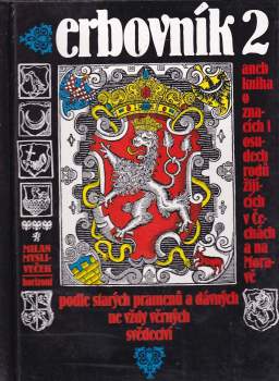 Erbovník 2, aneb, Kniha o znacích i osudech rodů žijících v Čechách a na Moravě