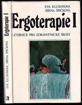 Eva Klusoňová: Ergoterapie I