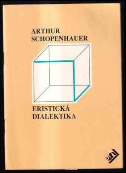 Eristická dialektika - Arthur Schopenhauer (1991, EN) - ID: 741541