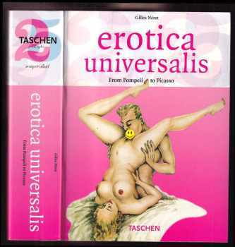 Erotica Universalis: From Pompeii to Picasso