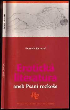 Erotická literatura, aneb, Psaní rozkoše