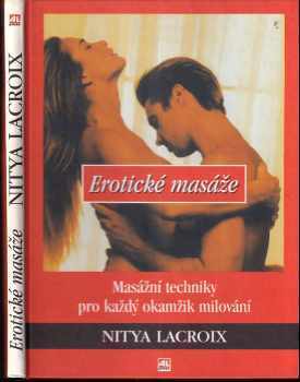 Nitya Lacroix: Erotická masáž