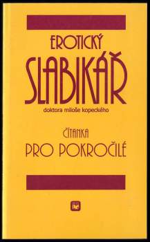 Erotický slabikář doktora Miloše Kopeckého
