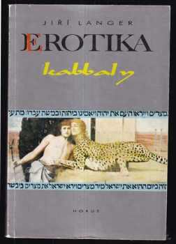 Jiří Langer: Erotika kabbaly