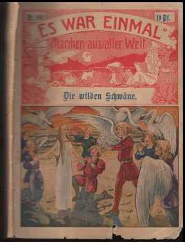 Es war einmal Die wilden Schwäne