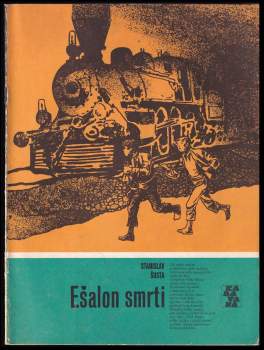 Stanislav Šusta: Ešalon smrti