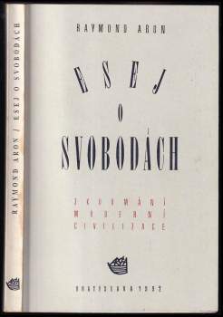 Raymond Aron: Esej o svobodách