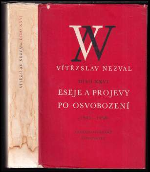 Eseje a projevy po osvobození (1945-1958)