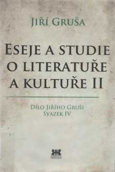 Eseje a studie o literatuře a kultuře II