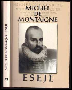 Michel de Montaigne: Eseje