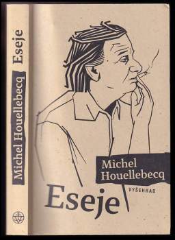 Michel Houellebecq: Eseje