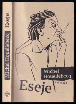 Michel Houellebecq: Eseje