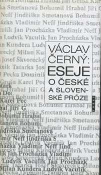 Václav Černý: Eseje o české a slovenské próze
