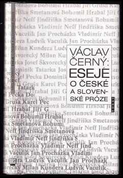 Václav Černý: Eseje o české a slovenské próze