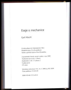 Cyril Höschl: Eseje o mechanice